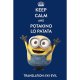 MINIONS Fleecov&aacute;-deka &quot;KEEP CALM AND POTAKINO LO PATATA&quot;